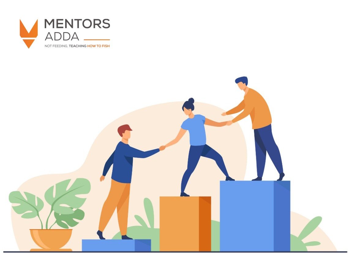How to be a Mentor :4 ways to change someone's Life